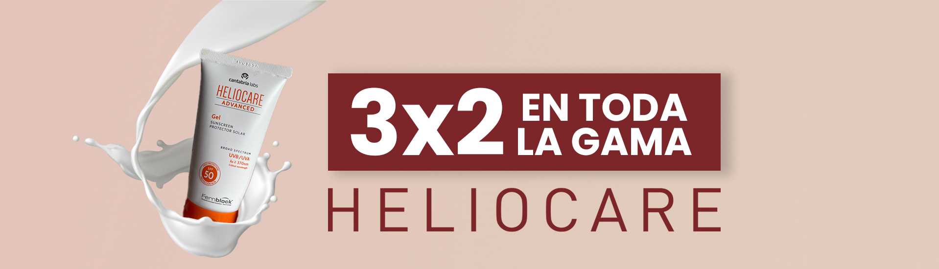 3x2 EN TODA LA GAMA HELIOCARE